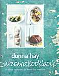 Donna Hay <span  style="background-color:yellow;">-</span> Seizoenskookboek. De beste recepten uit Donna Hay magazine - Donna Hay (Fourth Estate / HarperCollinsPublishers / Uitgeverij Unieboek / Het Spectrum B.V. Houten <span  style="background-color:yellow;">-</span> Antwerpen - Isbn: 9789000346394)